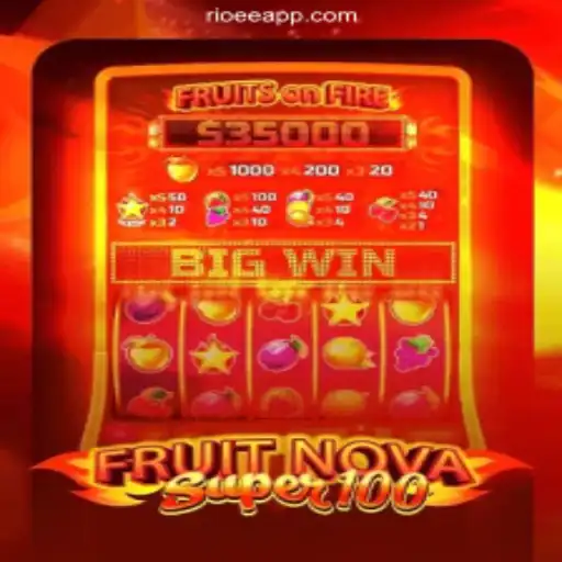 Unveiling the Thrills of FruitNovaSuper100 at RioEE.Com: A Unique Casino Experience
